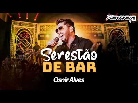 OSNIR ALVES - CD SERESTÃO DE BAR 2025