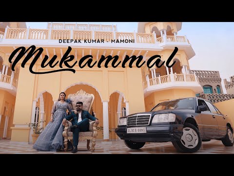 Mukammal Official Music Video | Deepak Kumar , Mamoni | IFW