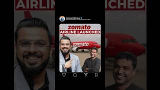 Zomato Airline Launched