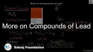 More on Compounds of Lead