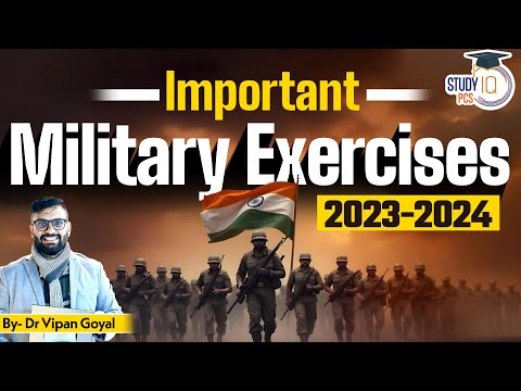 Important Military Exercises 2023-2024 Current Affairs l Last One Year Current Affairs | Dr Vipan