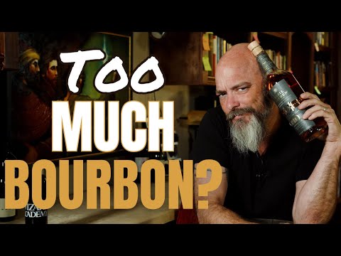 Too Much Bourbon? - Basil Hayden 10 yr Old Bourbon