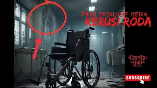Kisah Menyeramkan Kerusi Roda di Rumah Sakit yang Tak Terlupakan