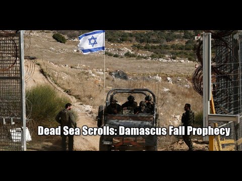 Dead Sea Scrolls: Damascus Fall Prophecy