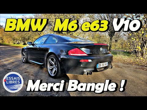 Essai détaillé BMW M6 E63 V10 et... avec les PROPRIOS !! (Ep1)