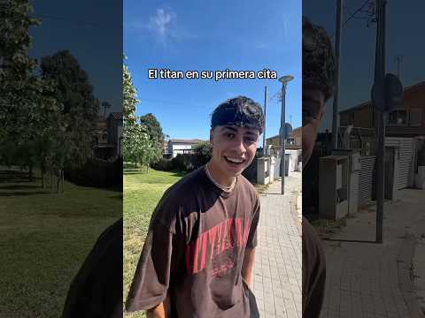 El titan en su primera cita🗼 #shortsviral #humor #viralvideo #comedia