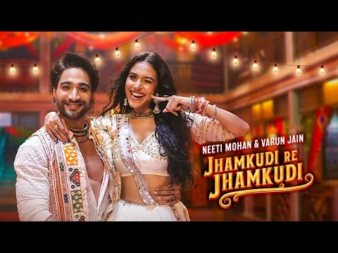 Jhamkudi Re Jhamkudi - Neeti Mohan | Vikram Montrose | Varun Jain | Jay | Sanam | Navratri Song 2025