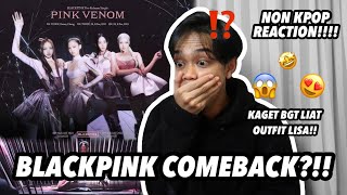NON KPOP REACTION BLACKPINK PINK VENOM!!! 100 JUTA VIEWS SEHARI???