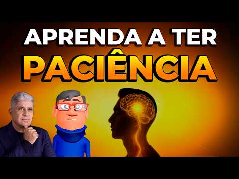 APRENDA A TER MAIS PACIÊNCIA - Minuto Reflexão