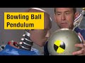 Exploring Energy Dynamics with a Bowling Ball Pendulum