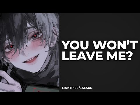 Spicy! Yandere Finds You Untied Coming Home [Willing Listener] Strangers to Lovers - BF ASMR