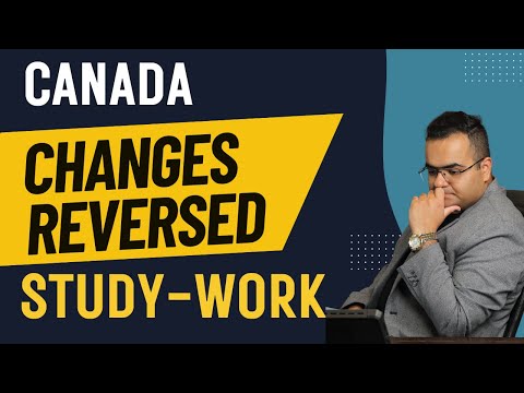 SURPRISE Changes REVERSED for Study Permit PGWP Work Permits for Canada - Latest IRCC Updates News