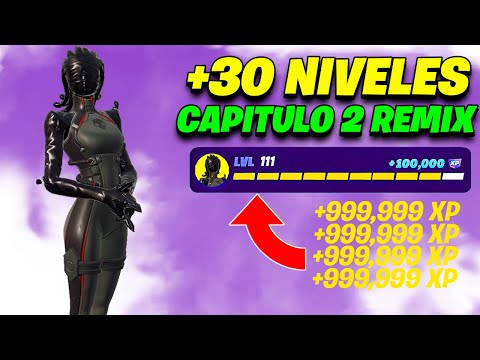 [MAPA de XP] Como SUBIR RAPIDO DE NIVEL en FORTNITE REMIX BUG de EXPERIENCIA Capítulo 2 Remix XP