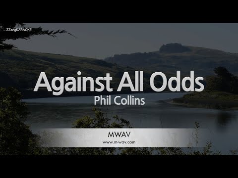 Phil Collins-Against All Odds (Karaoke Version)