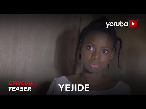 Yejide Yoruba Movie 2024 | Official Teaser | Showing On Tue 11th Feb On Yorubaplus