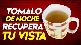 ¿Visión borrosa? Recupera tu vista con solo 1 vaso al día