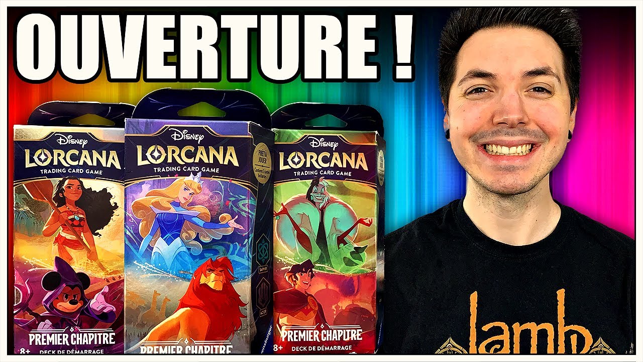 OUVERTURE DES TROIS DECKS DE DÉMARRAGE LORCANA : PREMIER CHAPITRE !