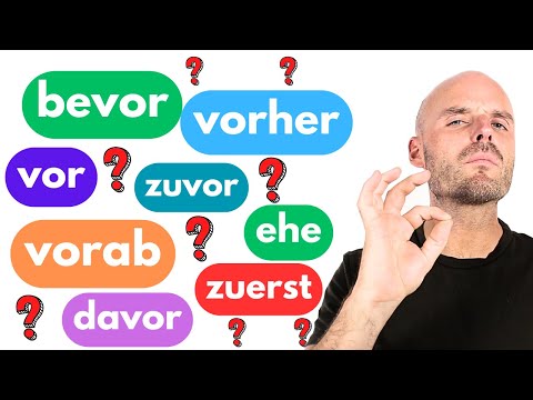 „Davor, Zuvor oder Vorher ... ? Verstehe endlich die Unterschiede! | Temporale Adverbien“