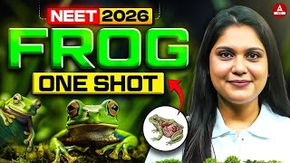 NEET 2026 Biology: Frog Full NCERT Explained in Simple Way by Garima Goel Ma’am!