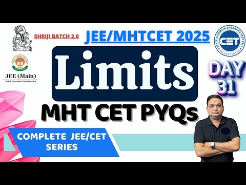 Limits MHT CET PYQs - 1| Shriji Batch 2.0|  #mhtcet2025