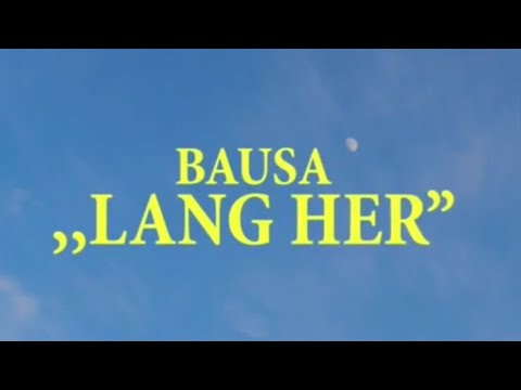 Bausa - Lang Her | prod. by Mauli