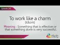 Understanding the Idiom 'Work Like a Charm'