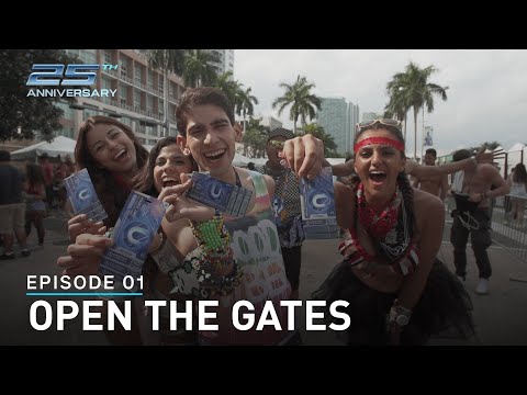 Ultra Miami's 25th Anniversary - Ep.1 Open the Gates