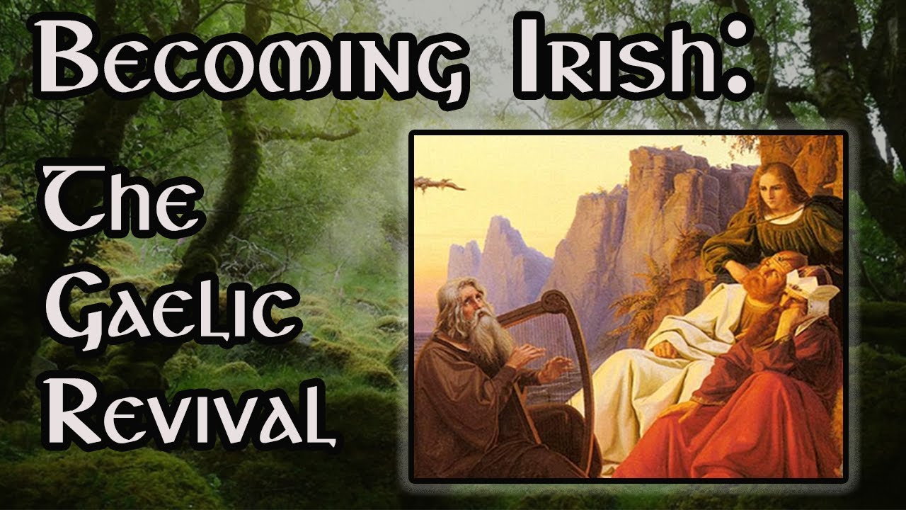 Becoming Irish : The Gaelic Revival & Statutes of Kilkenny 1366