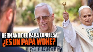 🔴EL HERMANO DEL PAPA LEON🔥🔥🔥 INCENDIA LAS REDES SOCIALES ¿PAPA FRANCISCO PREOCUPADO?