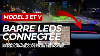 Barre LEDs pour Tesla Model 3 et Model Y : Angles morts, Autopilot, Accélération… tout y est !