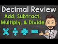 Mastering Decimal Operations: Addition, Subtraction, Multiplication, and Division