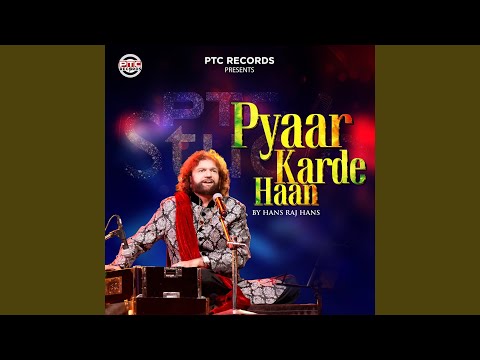 Pyaar Karde Haan