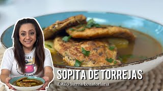 Sopita de Torrejas | Receta Tradicional y Fácil 🇪🇨🍲