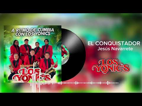 El Conquistador - Los Yonics 🎬