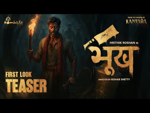 BHOOKH (भूख) – First Look Teaser | Hrithik Roshan x Rishab Shetty | Hombale Films | Movie Cruzzer