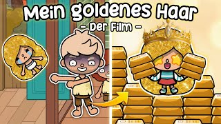 MEIN GOLDENES HAAR HAT MICH REICH GEMACHT! 🤑😱 | DER FILM 🎥 | TOCA BOCA STORY DEUTSCH