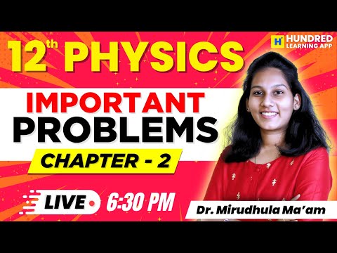 12th Physics Chapter 2 Important Problems 1st Mid Term #thatromthookrom #12thphysics