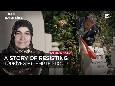 A Story Of Resisting Türkiye's Attempted Coup