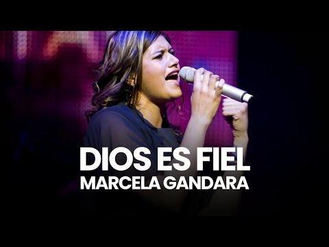 Marcela  Gándara - Dios Es Fiel