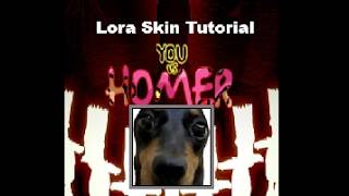 How to get the "Lora" skin in You Vs Homer!