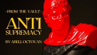 From the Vault: Unveiling Abell Octovan’s ‘Anti Supremacy’ | A Visual Story Shot on the Sony ZV-E10