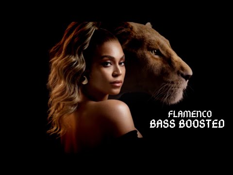 Beyoncé - FLAMENCO | Bass Boosted🔊 [Best Version]