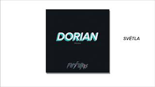 DORIAN - SVĚTLA feat. Vito