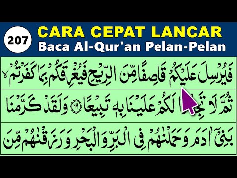 BELAJAR MENGAJI QURAN Cara Mudah Cepat Lancar Membaca Alquran Pelan-Pelan QS. AL ISRA 61-80