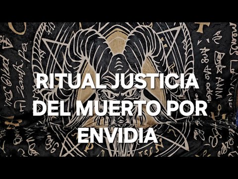 Ritual justicia del muerto por envidia