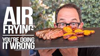 You’re Using Your Air Fryer WRONG