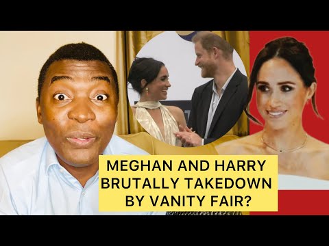 DISMANTLED? Meghan Markle and Prince Harry Been Brutally Taken-down by Vanity Fair