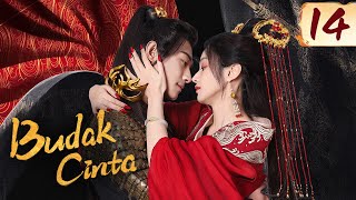 [Indo Sub] Budak Cinta (The Slave to Love) EP14 | 见卿卿 | YoYo #LuYanqi #HeiZe #YangTeng