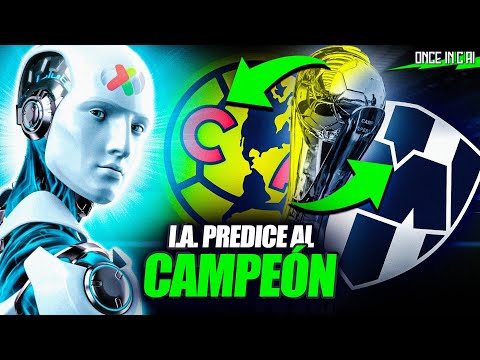 INTELIGENCIA ARTIFICIAL PREDICE al CAMPEÓN de la LIGA MX ¡AMÉRICA vs MONTERREY!