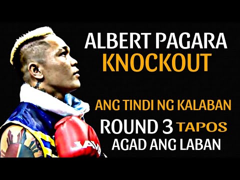 🥊ALBERT PAGARA ROUND 3 lang ang LABAN BAGSAK ang TINDI ng KALABAN